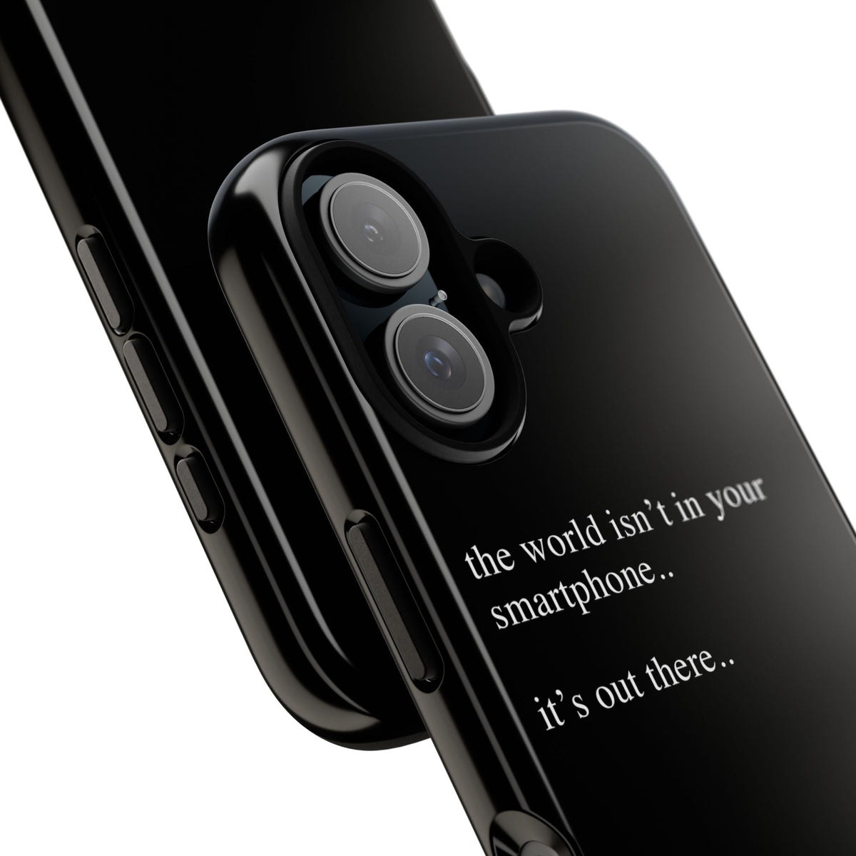 'not in your smartphone' iphone case
