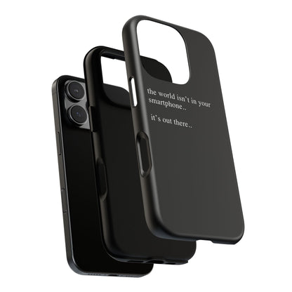 'not in your smartphone' iphone case
