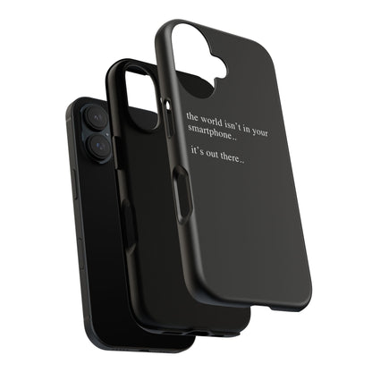 'not in your smartphone' iphone case