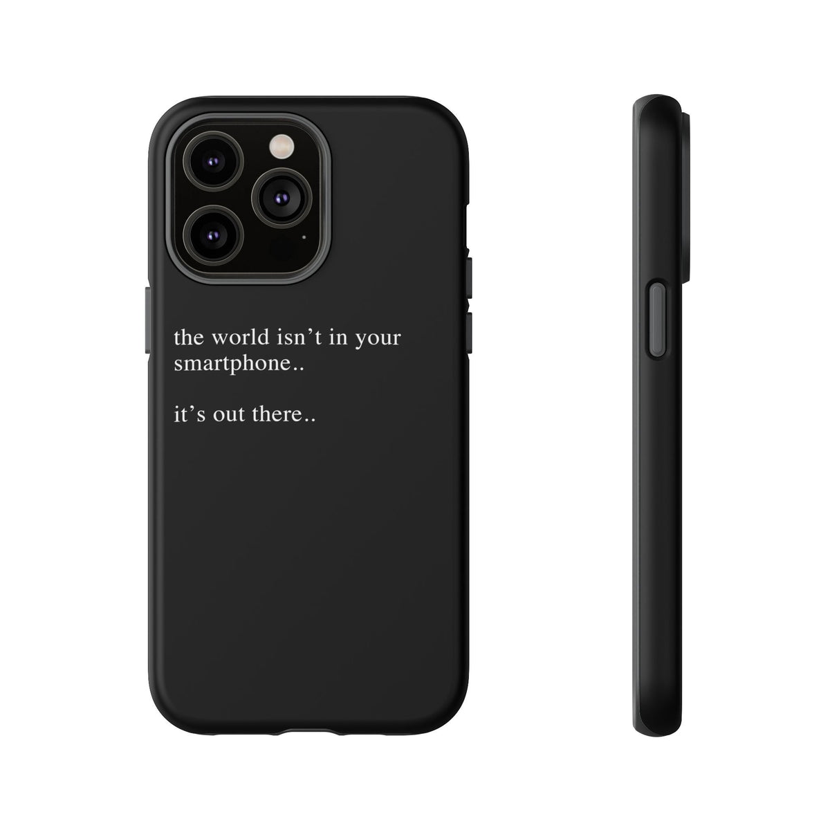 'not in your smartphone' iphone case