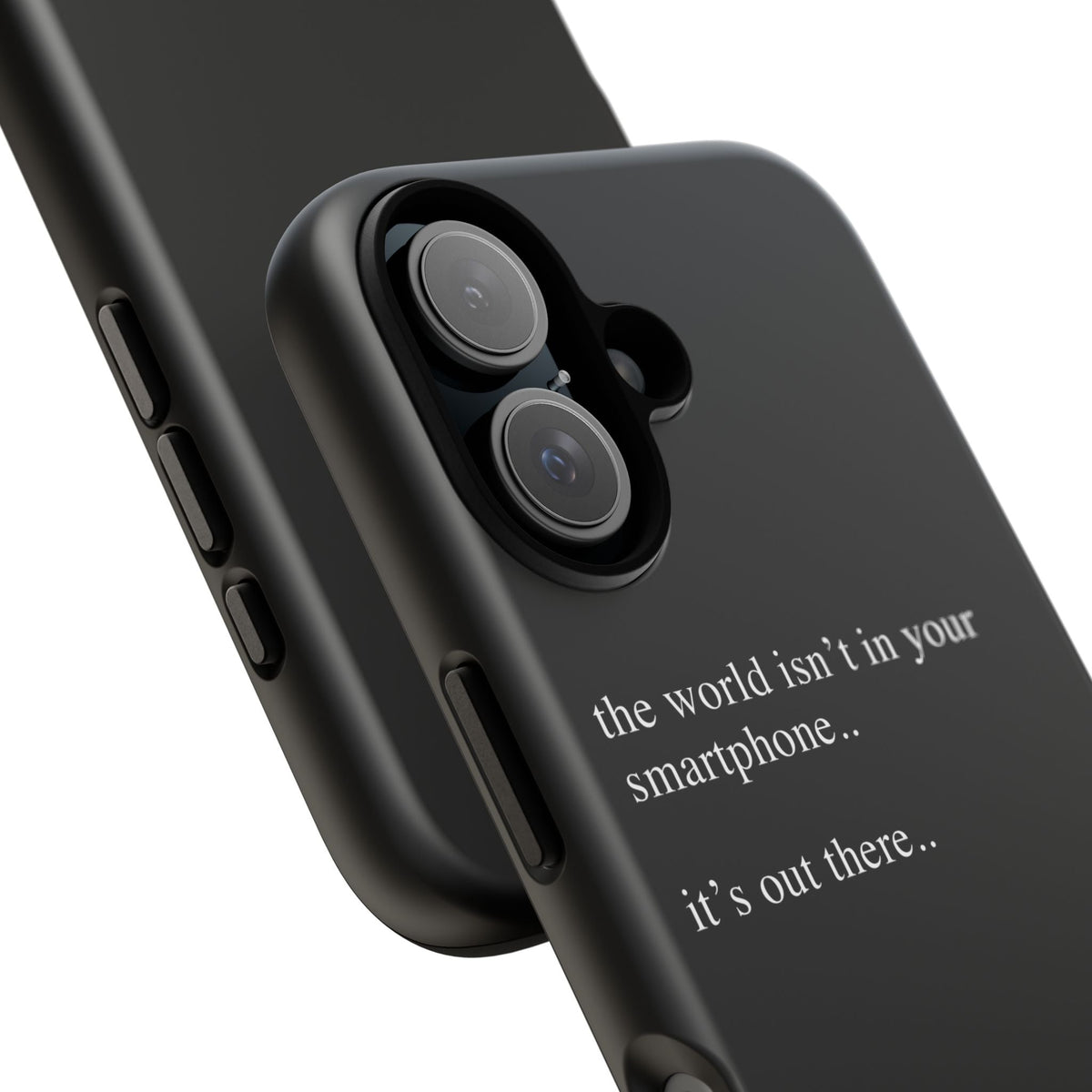 'not in your smartphone' iphone case
