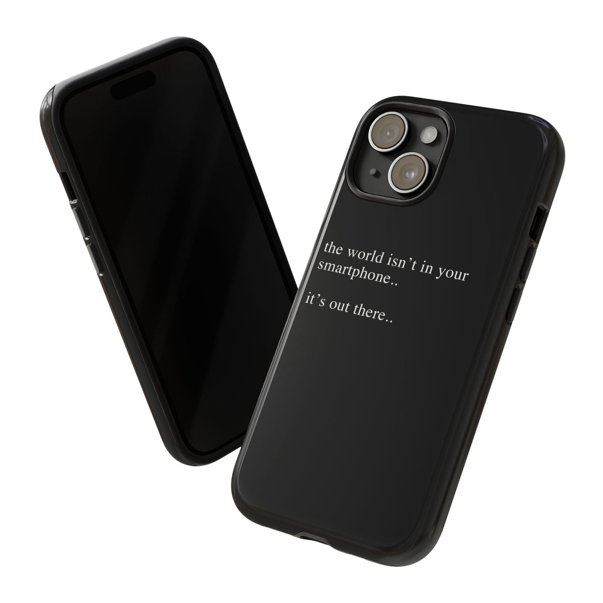 'not in your smartphone' iphone case