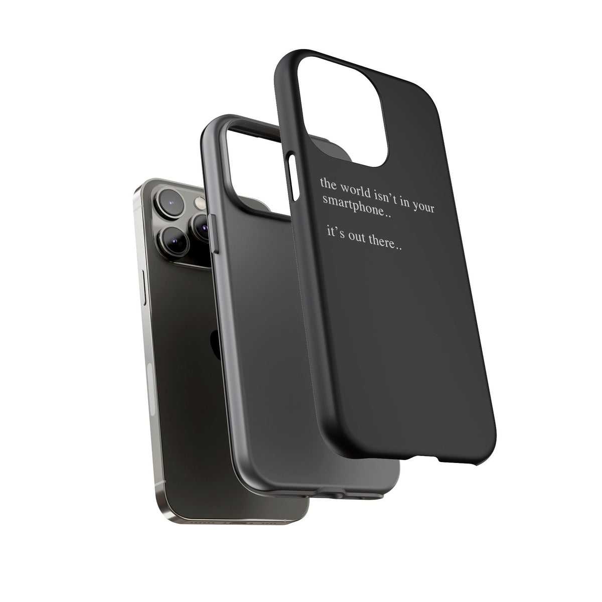 'not in your smartphone' iphone case