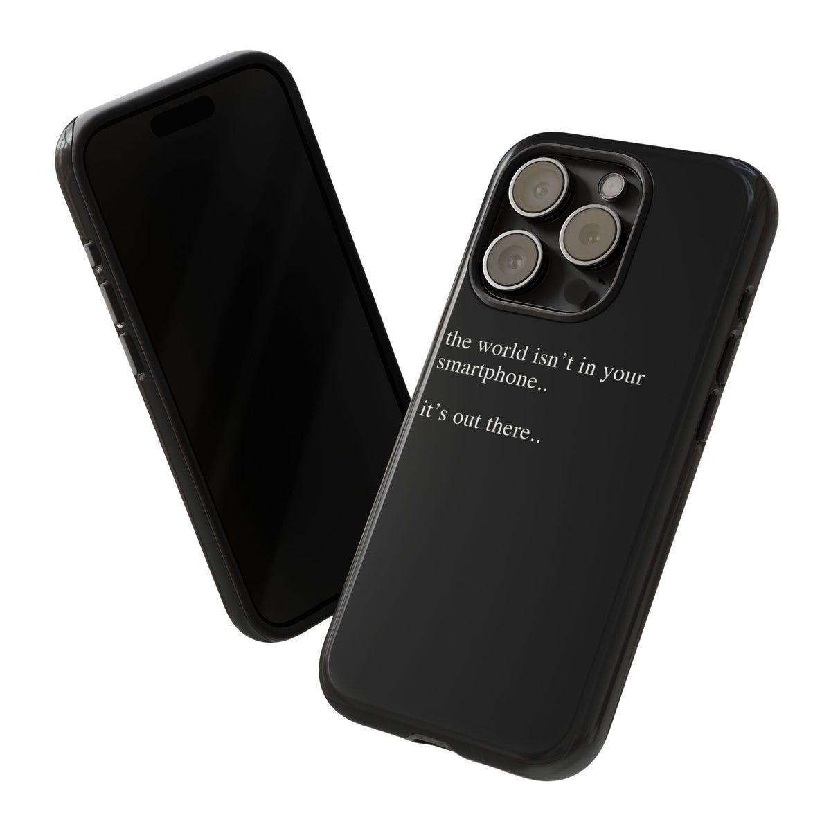 'not in your smartphone' iphone case