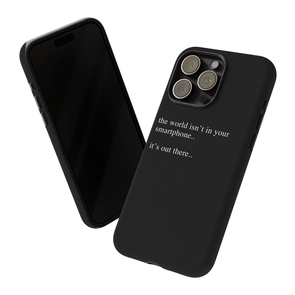 'not in your smartphone' iphone case