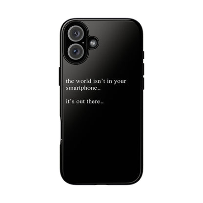 'not in your smartphone' iphone case