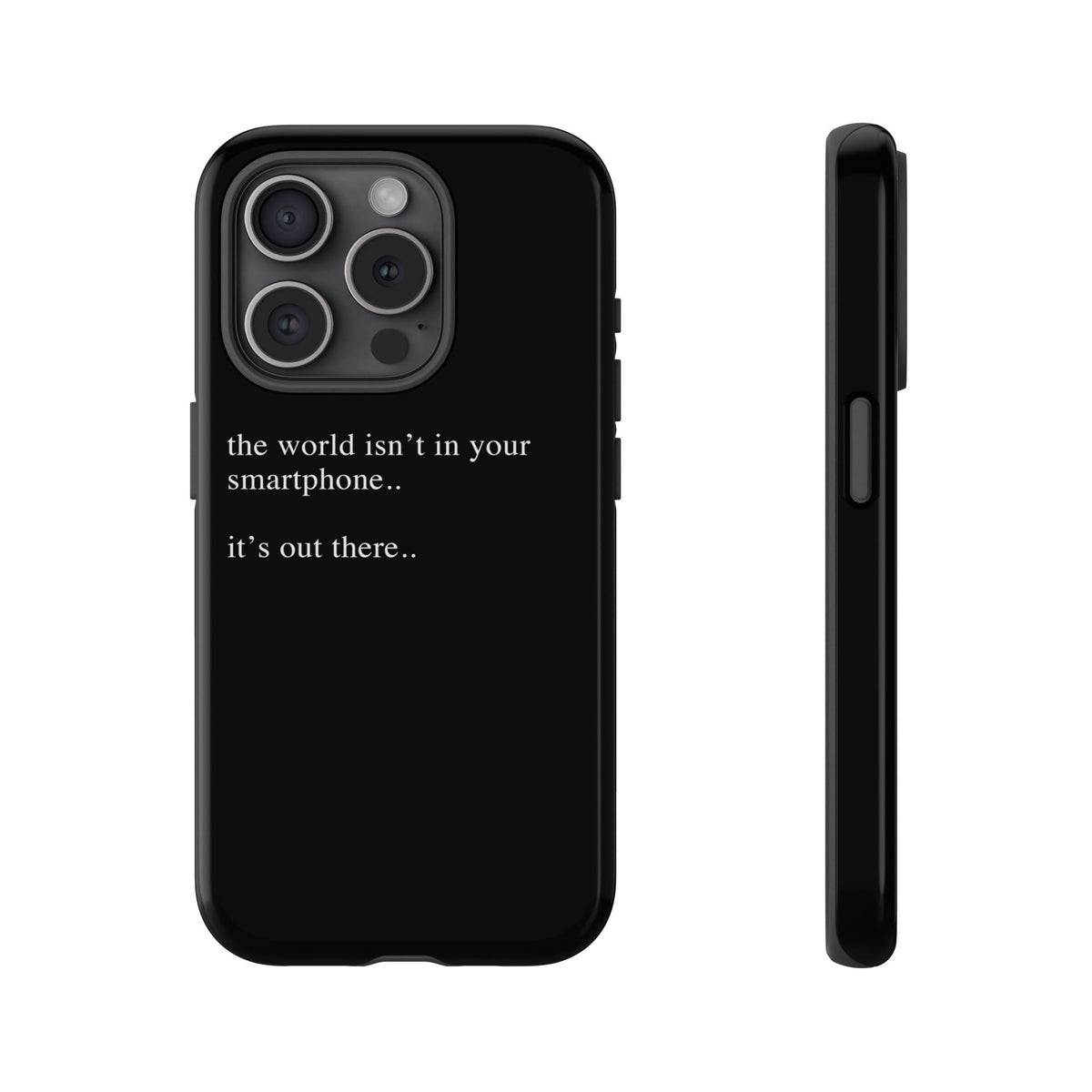 'not in your smartphone' iphone case