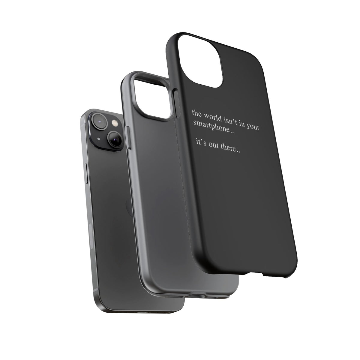 'not in your smartphone' iphone case