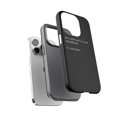 'not in your smartphone' iphone case